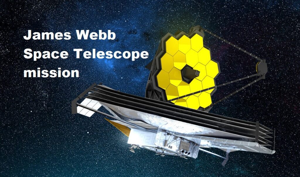 James Webb Space Telescope mission