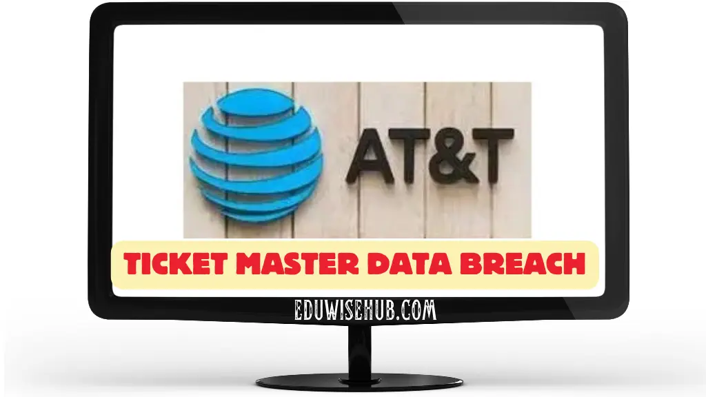 att news and ticket master data breach