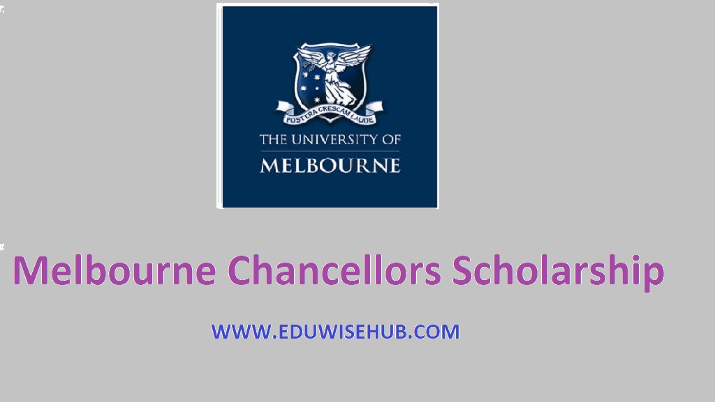 Melbourne Chancellors Scholarship