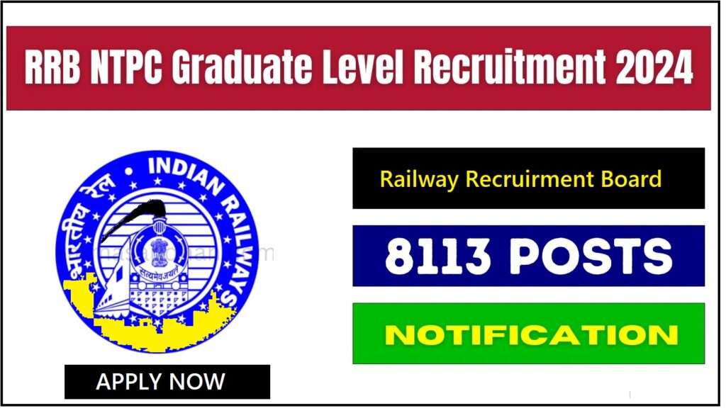 RRB NTPC graduate Recruitment 2024